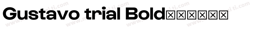 Gustavo trial Bold字体转换